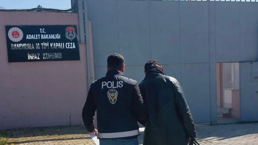 ERDEK'TE 20 YIL HAPİS CEZASI İLE ARANAN ŞAHIS TUTUKLANDI 