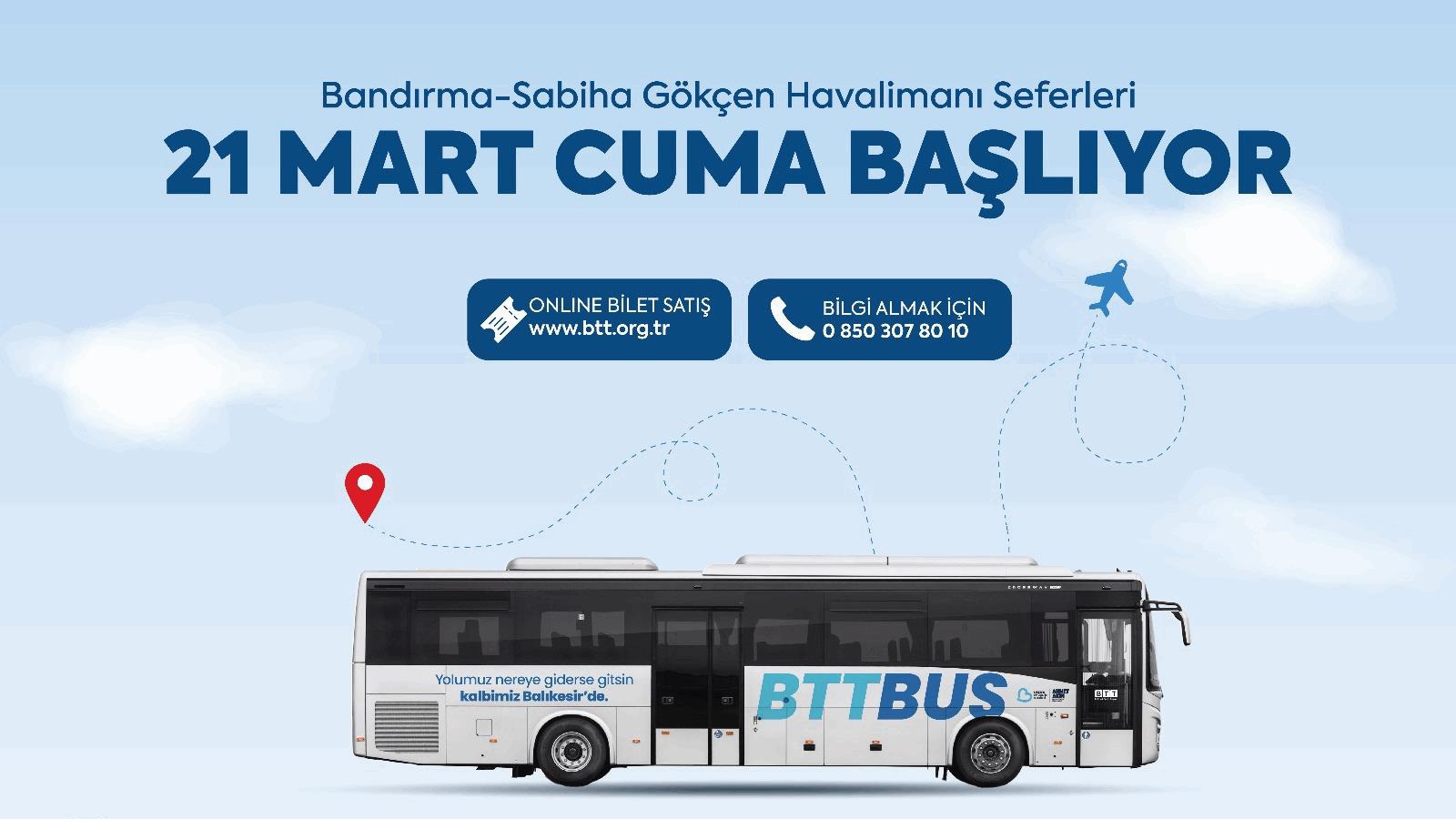 BANDIRMA'DAN SABİHA GÖKÇEN'E ULAŞIM ARTIK DAHA KOLAY