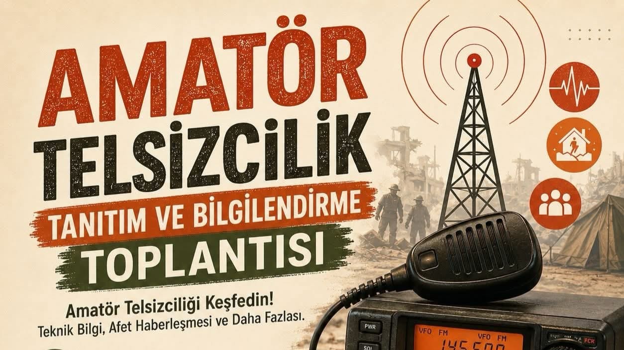 ERDEK'TE AMATÖR TELSİZCİLİK BİLGİLENDİRME TOPLANTISI YAPILACAK
