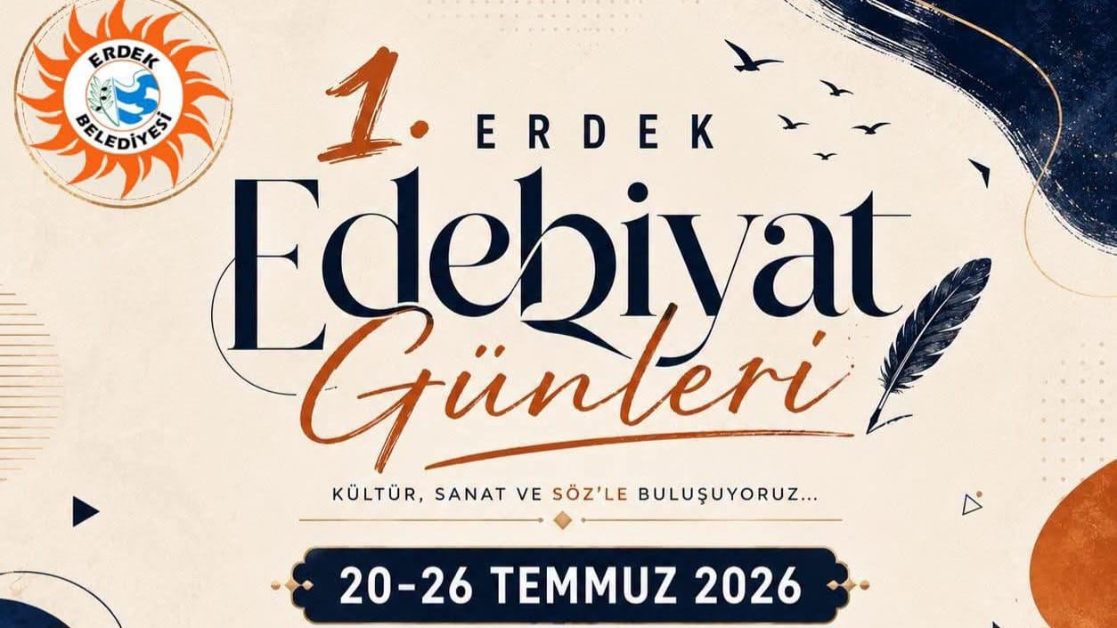 1. ERDEK EDEBİYAT GÜNLERİ BAŞLIYOR